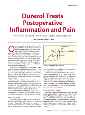 Durezol Treats Postoperative Inflammation and Pain This Powerful Corticosteroid Is an Effective New Option for Postsurgical Care