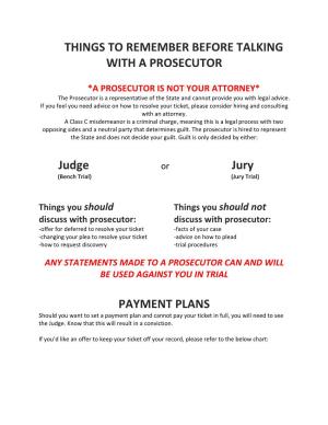 Things to Remember Before Talking with a Prosecutor