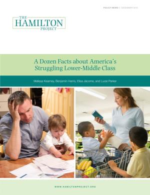 A Dozen Facts About America's Struggling Lower-Middle Class