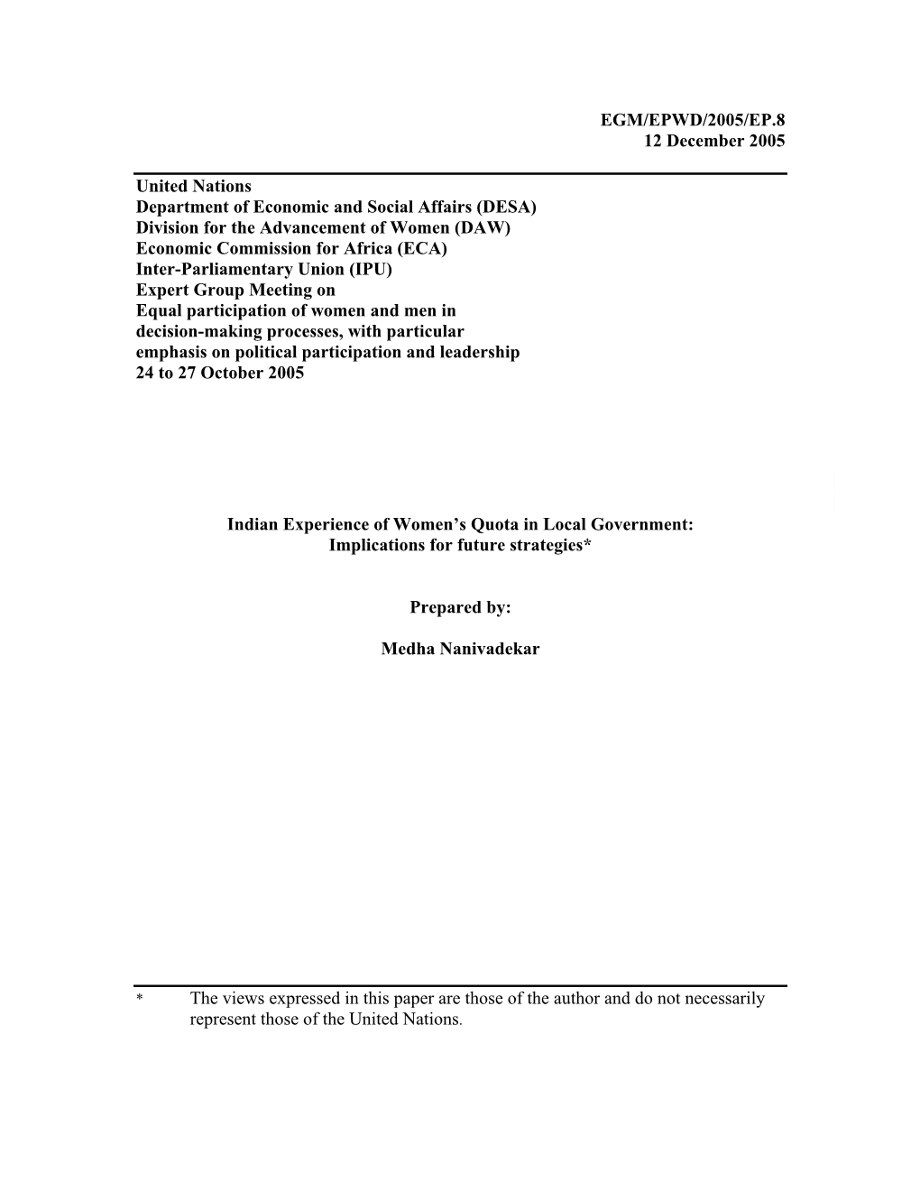 Indian Experience of Women's Quota in Local Government: Implications for Future Strategies