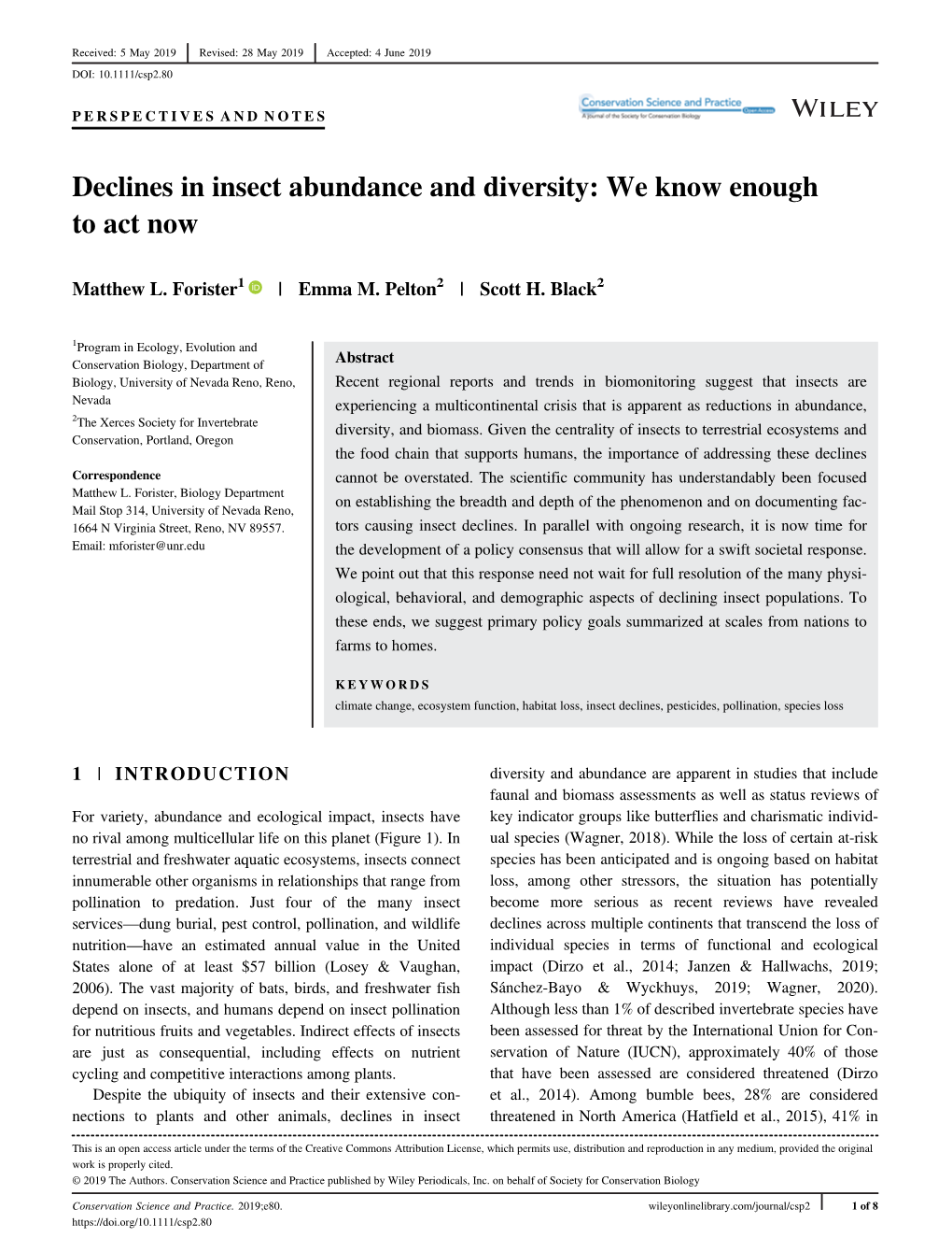 Declines in Insect Abundance and Diversity: We Know Enough to Act Now