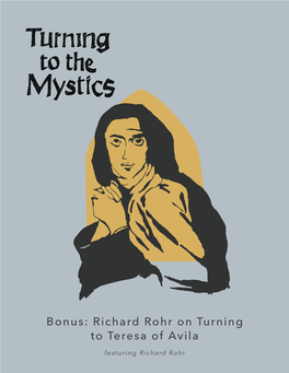Richard Rohr on Turning to Teresa of Avila