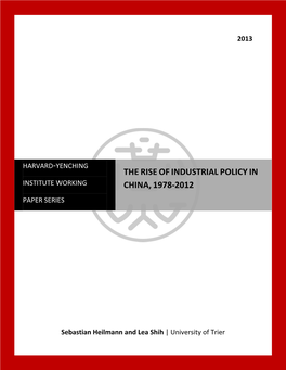 The Rise of Industrial Policy in China, 1978-2012