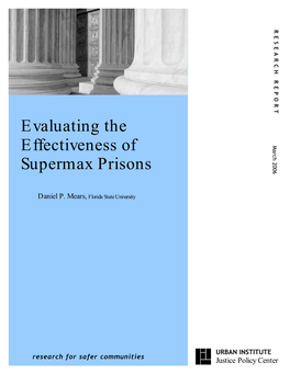 Evaluating the Effectiveness of Supermax Prisons