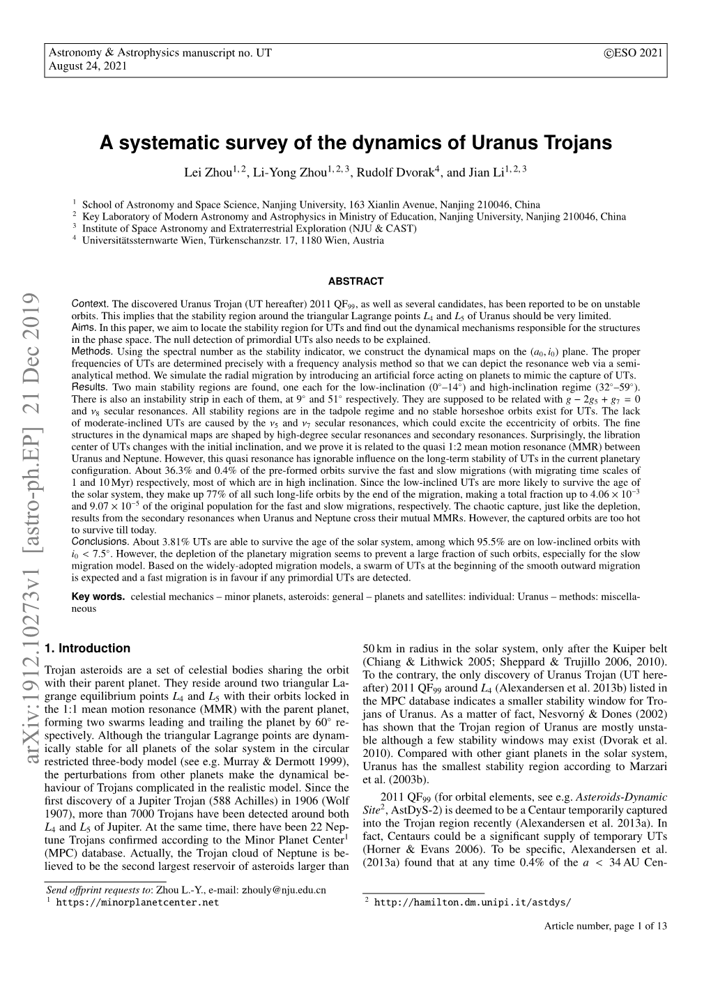 A Systematic Survey of the Dynamics of Uranus Trojans Lei Zhou1, 2, Li-Yong Zhou1, 2, 3, Rudolf Dvorak4, and Jian Li1, 2, 3