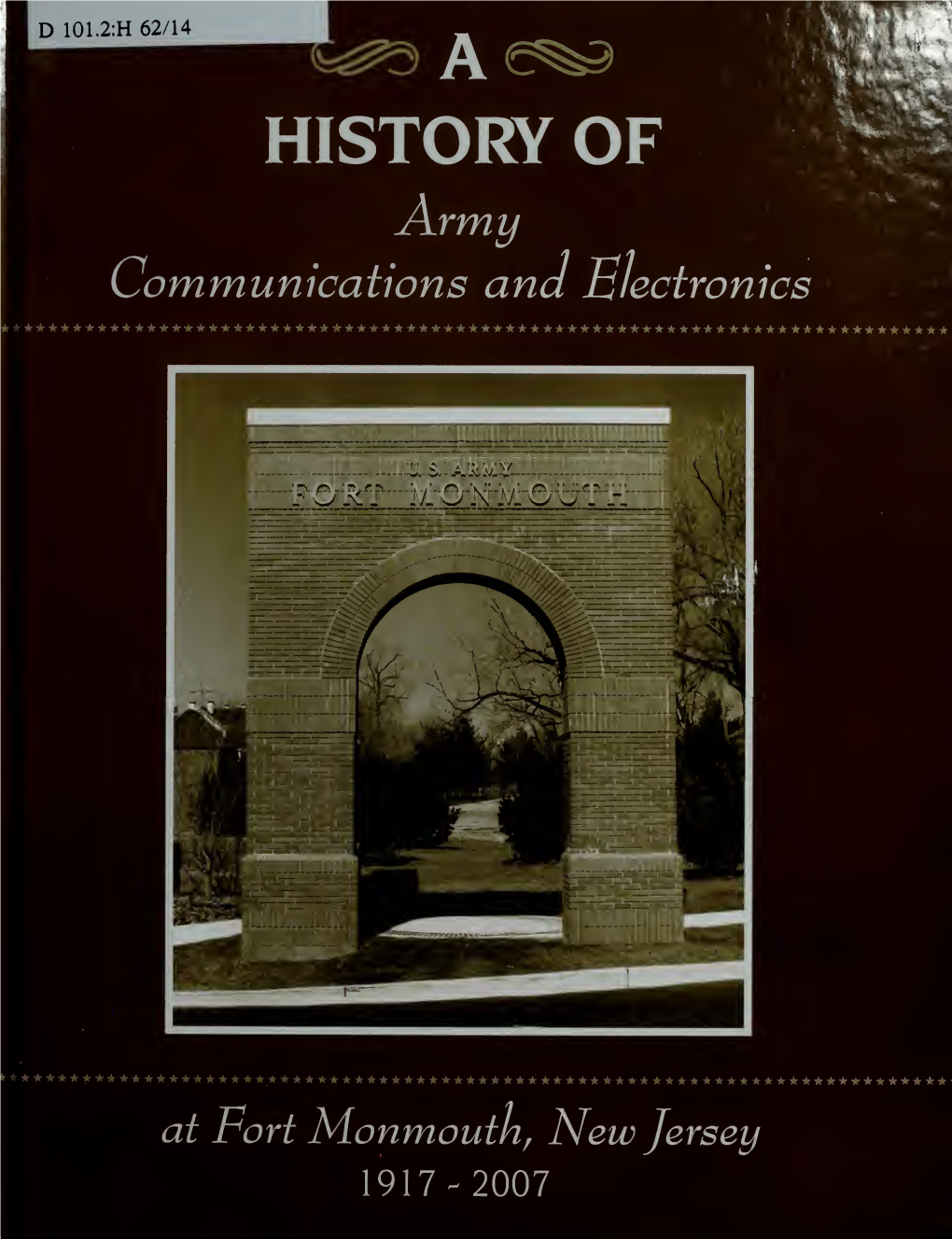 A History of Army Communications and Electronics at Fort Monmouth, New