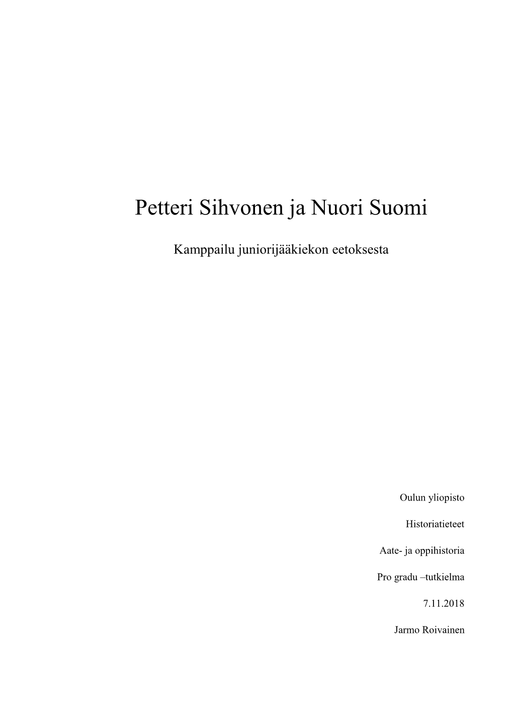 Petteri Sihvonen Ja Nuori Suomi