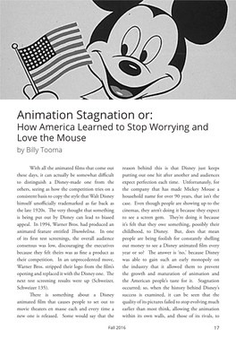 Animation Stagnation Or: How America Learned to Stop Worrying and Love the Mouse by Billy Tooma