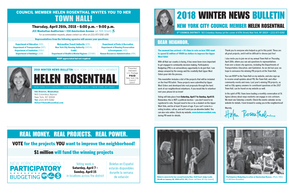 HELEN ROSENTHAL INVITES YOU to HER TOWN HALL! 2018 WINTER NEWS BULLETIN Thursday, April 26Th, 2018 - 6:00 P.M