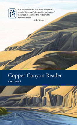 Copper Canyon Reader Fall 2018 in MEMORIUM Please Visitourwebsite