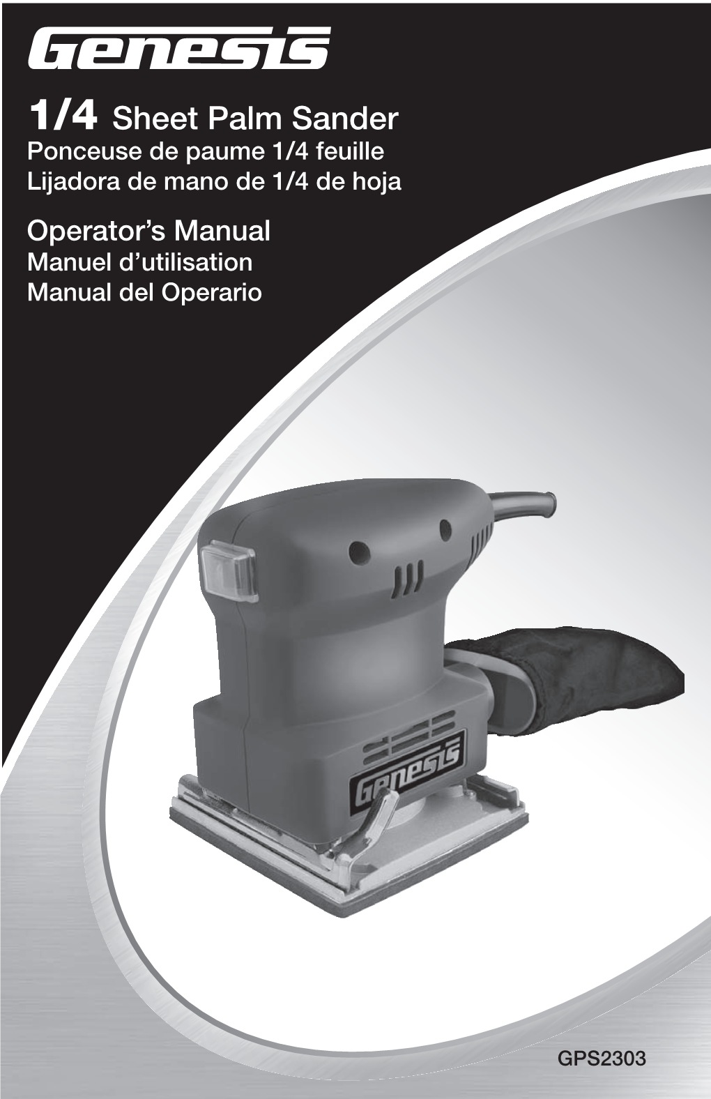 1/4 Sheet Palm Sander Ponceuse De Paume 1/4 Feuille Lijadora De Mano De 1/4 De Hoja Operator’S Manual Manuel D’Utilisation Manual Del Operario