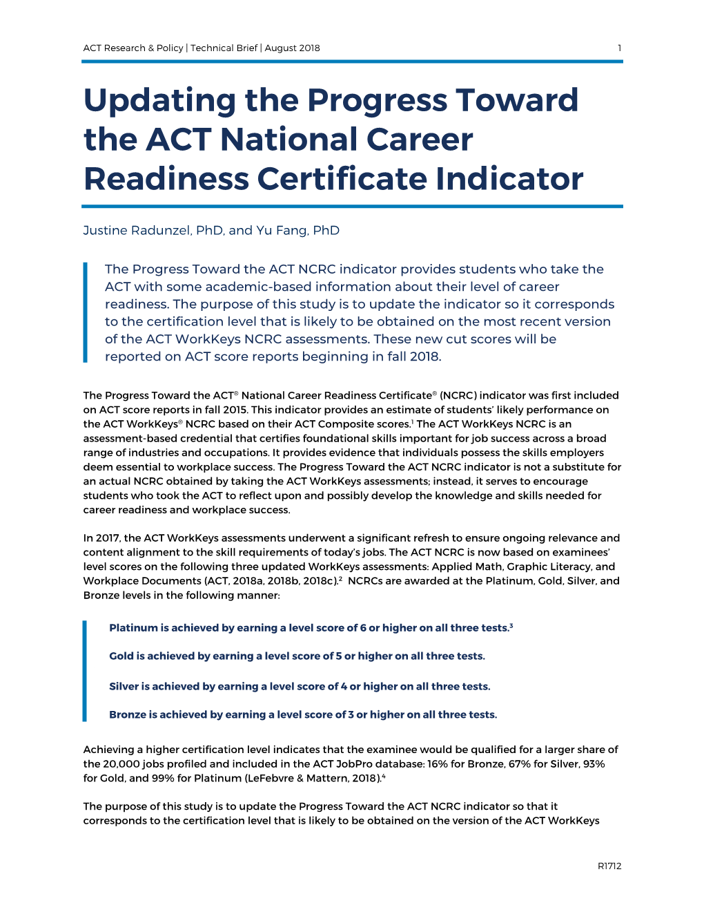 Updating the Progress Toward the ACT National Career Readiness Certificate Indicator