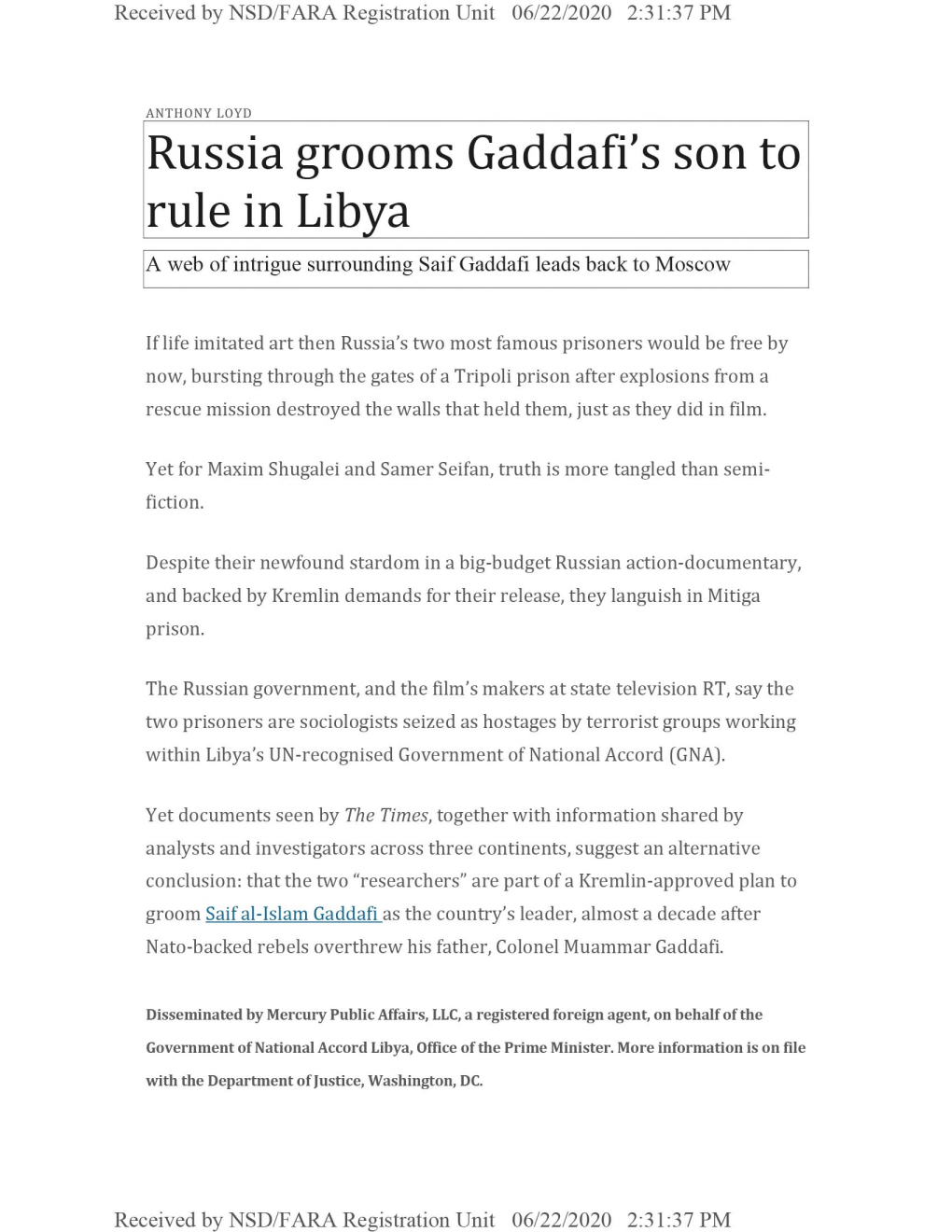 Russia Grooms Gaddafi's Son to Rule in Libya a Web of Intrigue Surrounding Saif Gaddafi Leads Back to Moscow