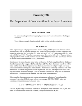 Chemistry 212 the Preparation of Common Alum from Scrap Aluminum