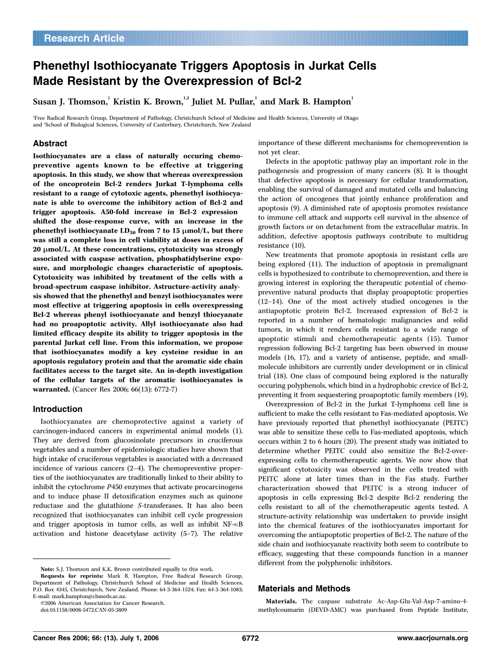 Phenethyl Isothiocyanate Triggers Apoptosis in Jurkat Cells Made Resistant by the Overexpression of Bcl-2 Susan J