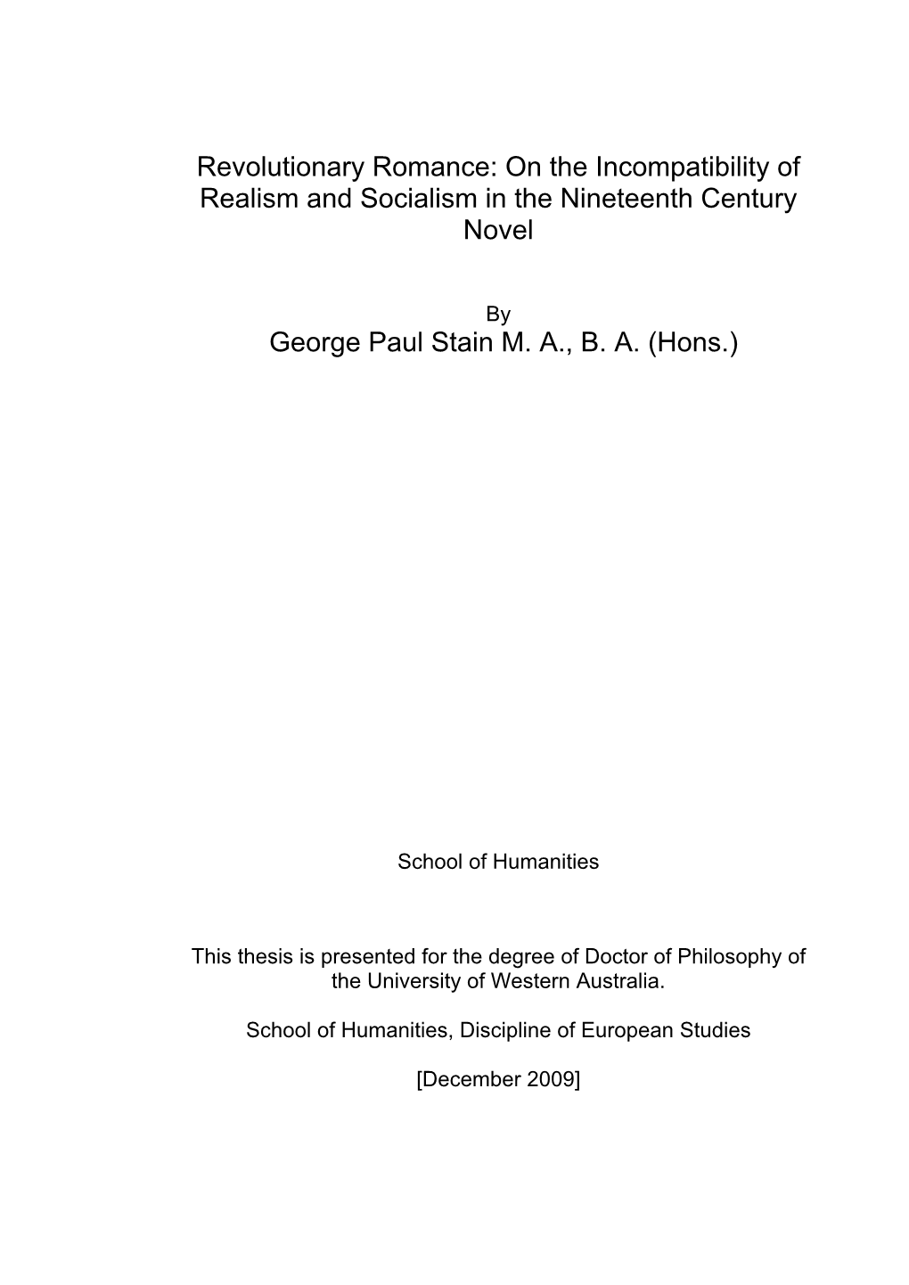 Revolutionary Romance: on the Incompatibility of Realism and Socialism in the Nineteenth Century Novel