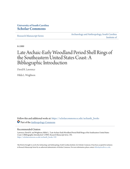 Late Archaic-Early Woodland Period Shell Rings of the Southeastern United States Coast: a Bibliographic Introduction David R