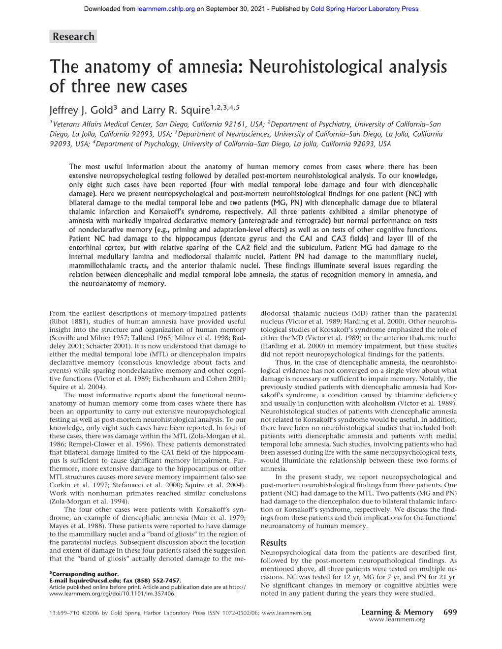 The Anatomy of Amnesia: Neurohistological Analysis of Three New Cases Jeffrey J