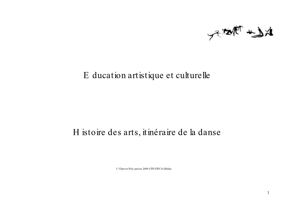 Education Artistique Et Culturelle Histoire Des Arts, Itinéraire De La