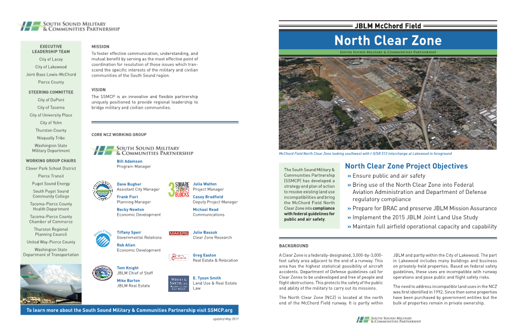 North Clear Zone (NCZ) Is Located at the North Have Been Purchased by Government Entities but the End of the Mcchord Field Runway