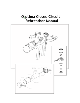 O2ptima Closed Circuit Rebreather Manual