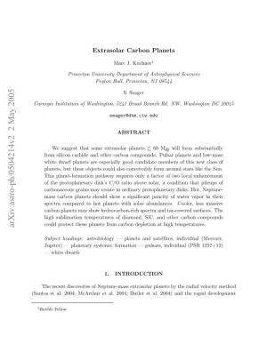 Kuchner, M. & Seager, S., Extrasolar Carbon Planets, Arxiv:Astro-Ph