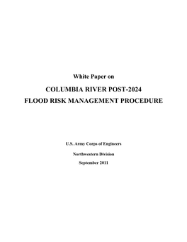 White Paper on COLUMBIA RIVER POST-2024 FLOOD RISK MANAGEMENT PROCEDURE