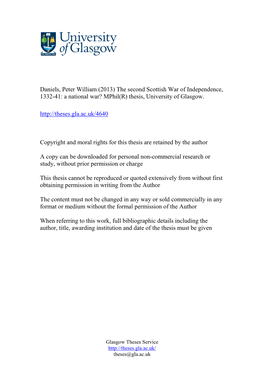 Daniels, Peter William (2013) the Second Scottish War of Independence, 1332-41: a National War? Mphil(R) Thesis, University of Glasgow