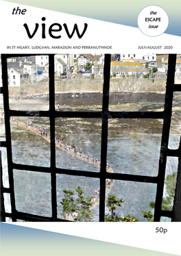 The the ESCAPE Issue View in ST HILARY, LUDGVAN, MARAZION and PERRANUTHNOE JULY/AUGUST 2020