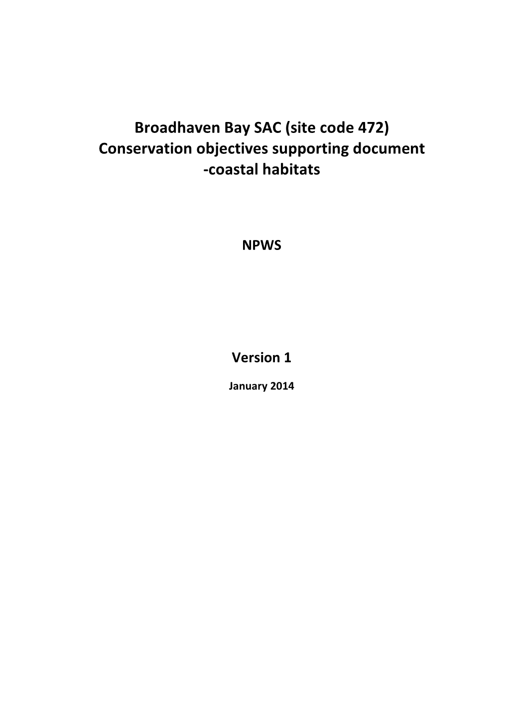 Broadhaven Bay SAC (Site Code 472) Conservation Objectives Supporting Document -Coastal Habitats