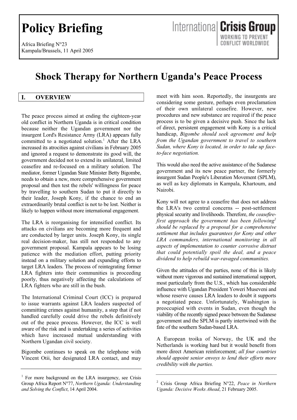 Opportunity for Peace in Northern Uganda