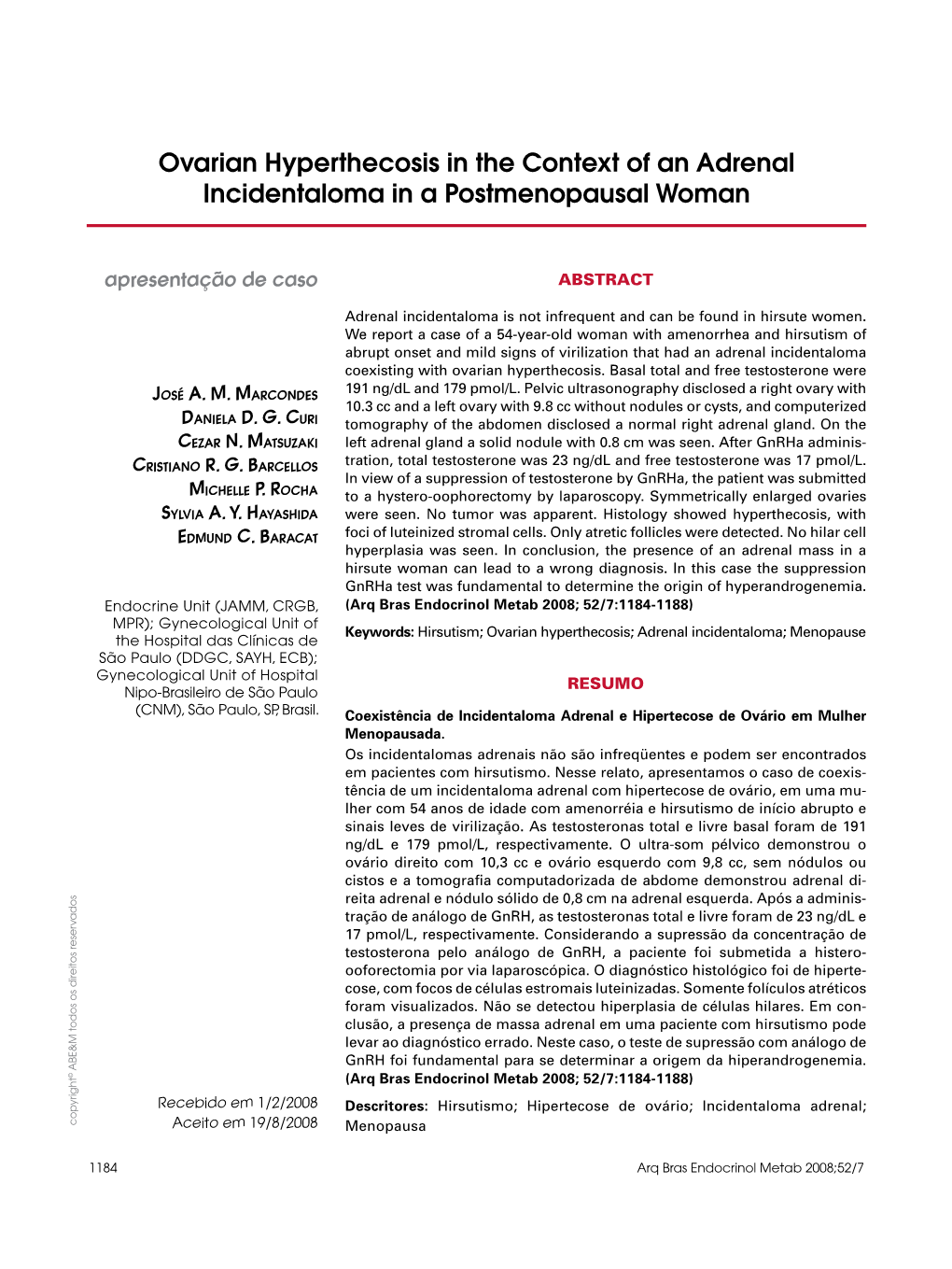 Ovarian Hyperthecosis in the Context of an Adrenal Incidentaloma in a Postmenopausal Woman