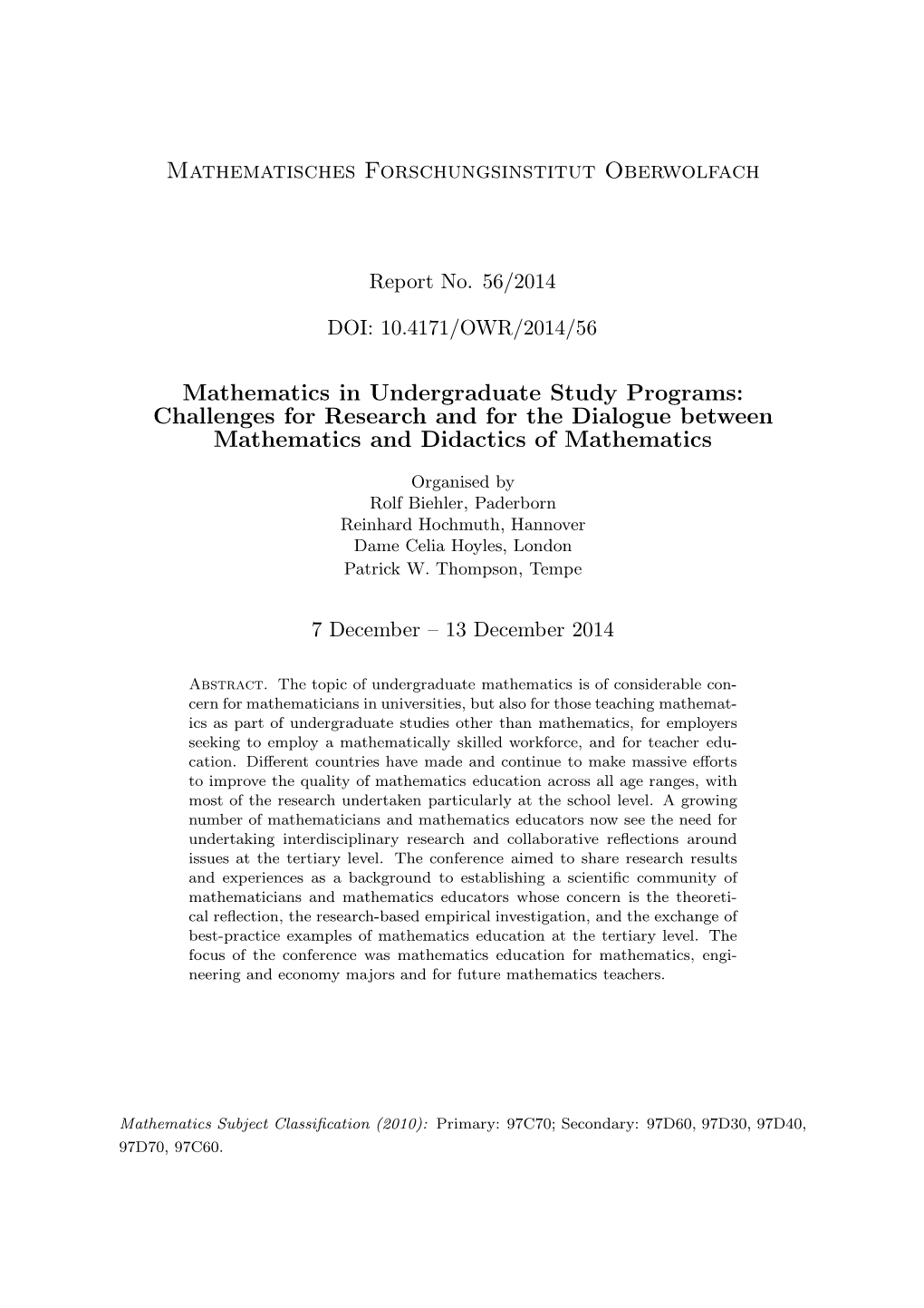 Mathematisches Forschungsinstitut Oberwolfach Mathematics In