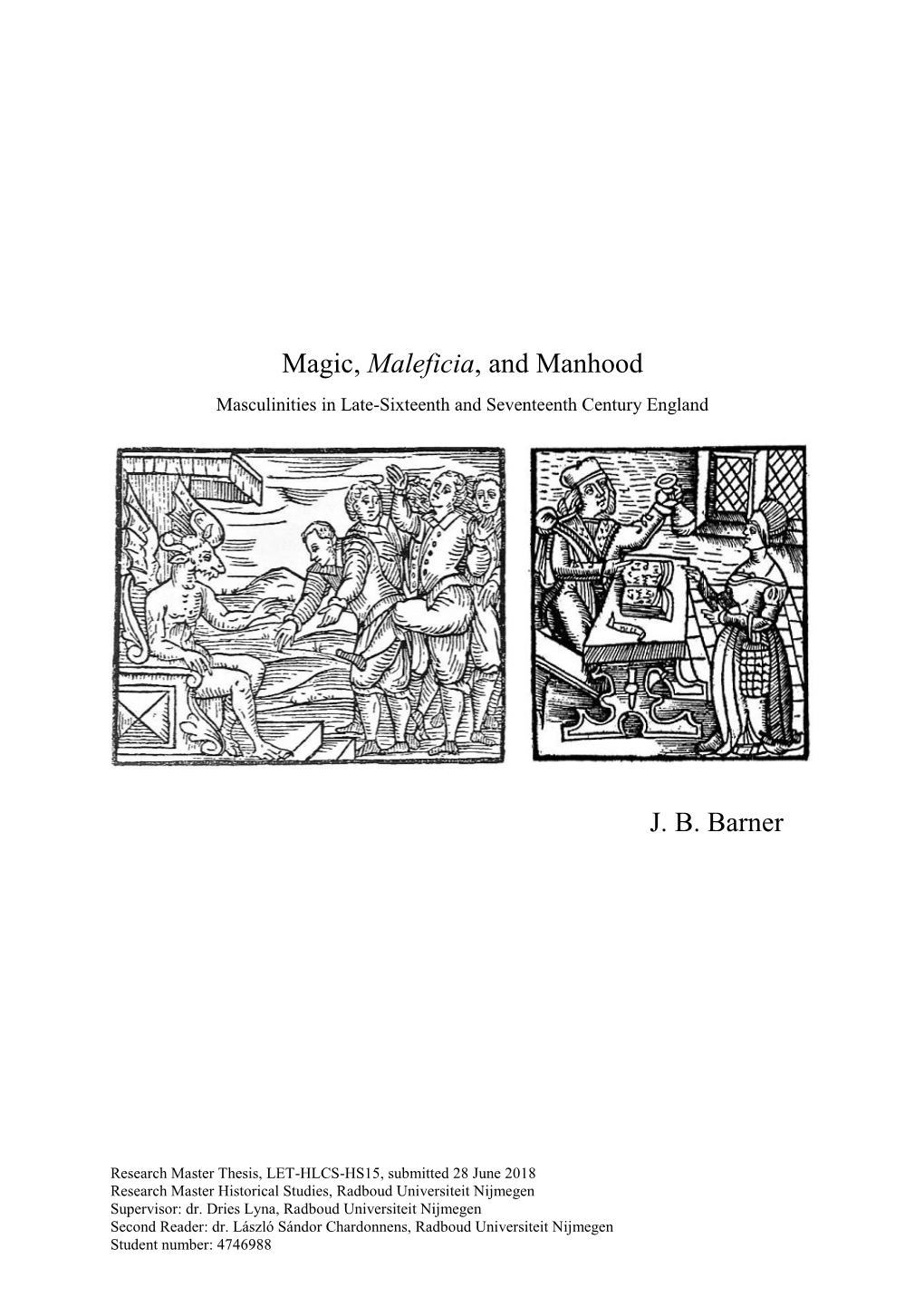 Magic, Maleficia, and Manhood J. B. Barner