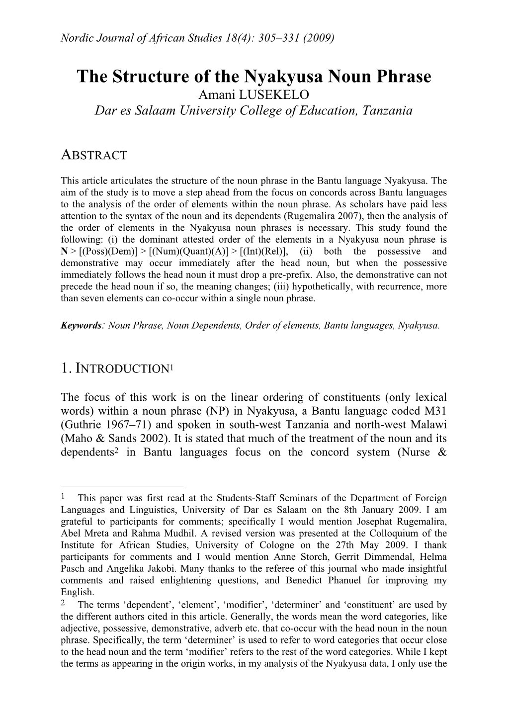 The Structure of the Nyakyusa Noun Phrase Amani LUSEKELO Dar Es Salaam University College of Education, Tanzania