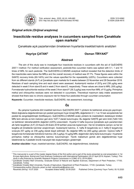 Insecticide Residue Analyses in Cucumbers Sampled from Çanakkale Open Markets1 Çanakkale Açık Pazarlarından Örneklenen Hıyarlarda Insektisit Kalıntı Analizleri