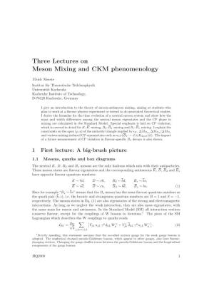 Three Lectures on Meson Mixing and CKM Phenomenology