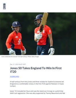 Jones 50 Takes England to Win in First IT20
