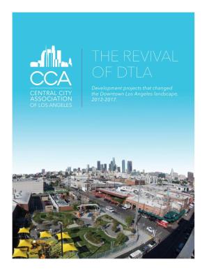 THE REVIVAL of DTLA Development Projects That Changed the Downtown Los Angeles Landscape, 2012-2017