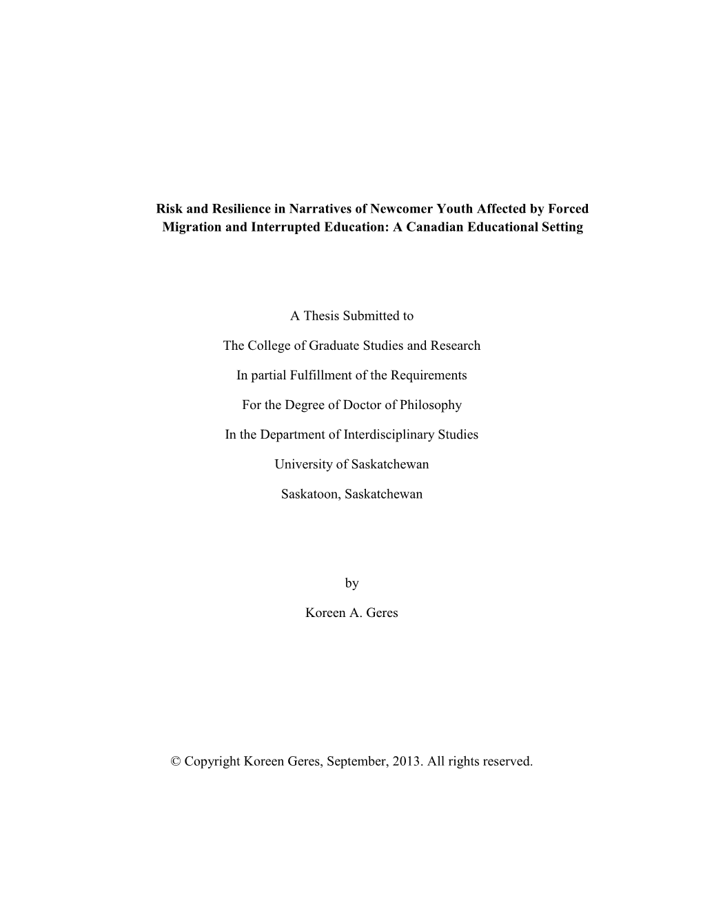 Risk and Resilience in Narratives of Newcomer Youth Affected by Forced Migration and Interrupted Education: a Canadian Educational Setting