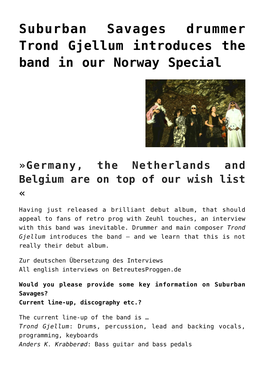 Suburban Savages Drummer Trond Gjellum Introduces the Band in Our Norway Special