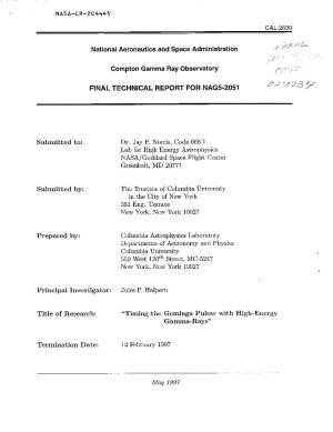 National Aeronautics and Space Administration Compton Gamma Ray Observatory FINAL TECHNICAL REPORT for NAG5-2051 Submitted To: D