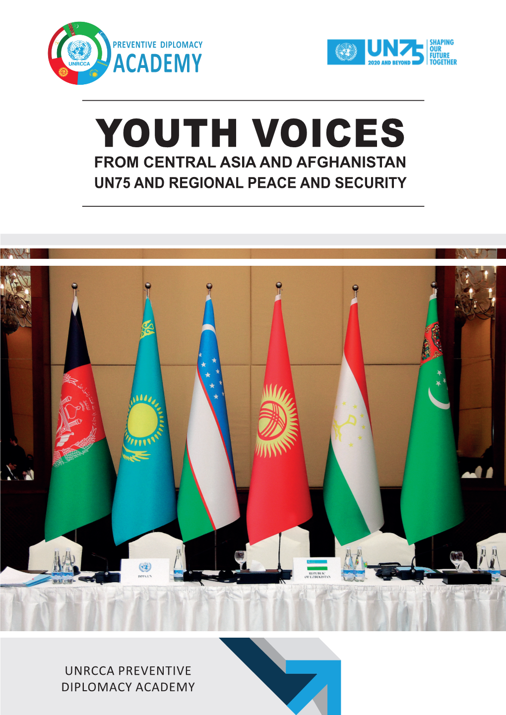 Youth Voices from Central Asia and Afghanistan Un75 and Regional Peace and Security