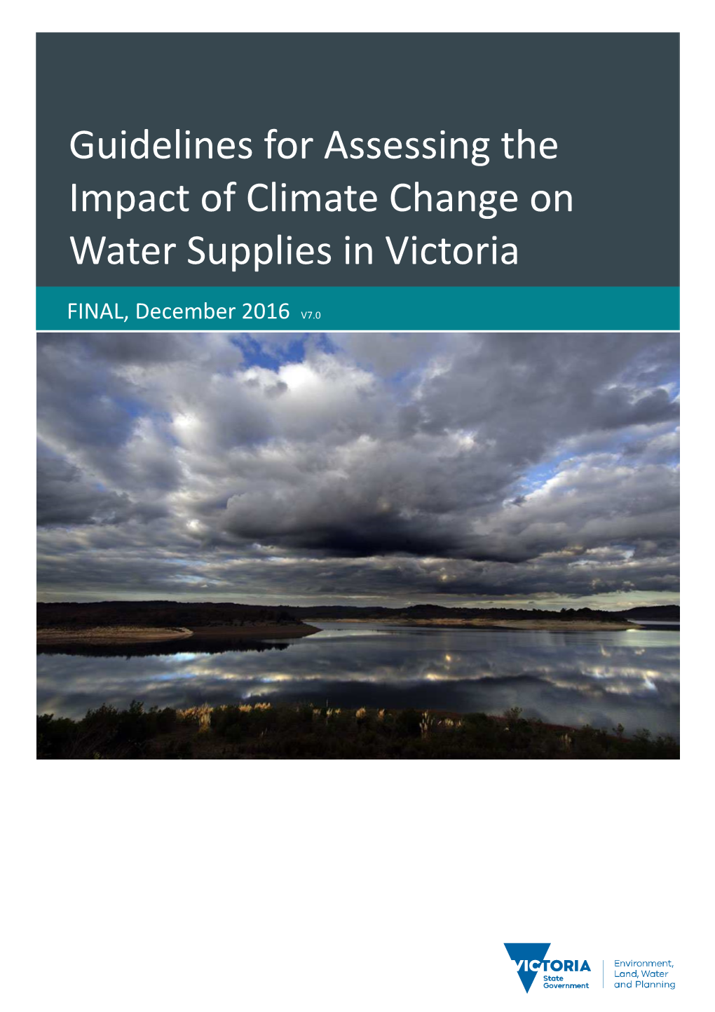 Guidelines for Assessing the Impact of Climate Change on Water Supplies in Victoria
