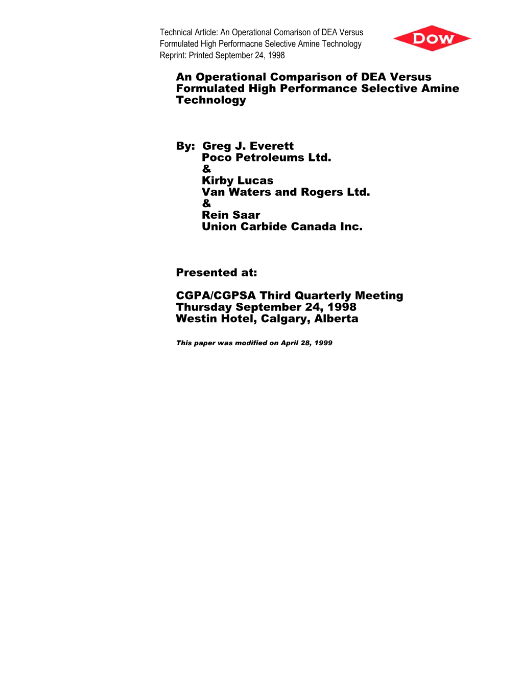 An Operational Comparison of DEA Versus Formulated High Performance Selective Amine Technology