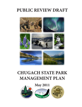 Chugach State Park Management Plan PUBLIC REVIEW DRAFT Chapter 1: Introduction
