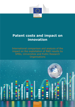 Patent Costs and Impact on Innovation