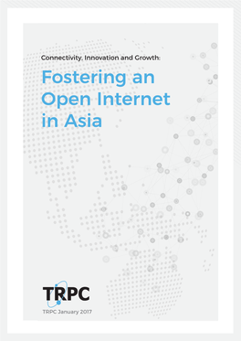 Fostering an Open Internet in Asia