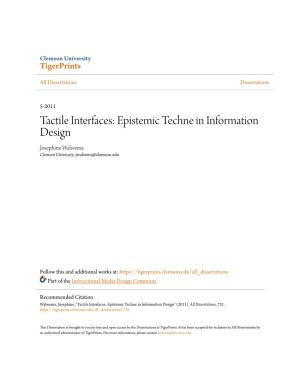 Epistemic Techne in Information Design Josephine Walwema Clemson University, Jwalwem@Clemson.Edu