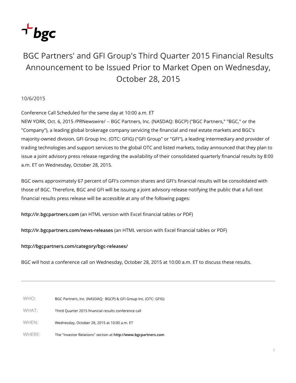 BGC Partners' and GFI Group's Third Quarter 2015 Financial Results Announcement to Be Issued Prior to Market Open on Wednesday, October 28, 2015